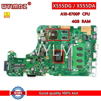 X555DG 4G RAM A10-8700P Материнская плата с процессором Для Asus X555 X555D X555DG X555DA Материнская плата ноутбука Протестирована