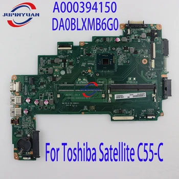 Для материнской платы Toshiba Satellite C55-C Intel N3700 1,6 ГГц A000394150 DA0BLXMB6G0