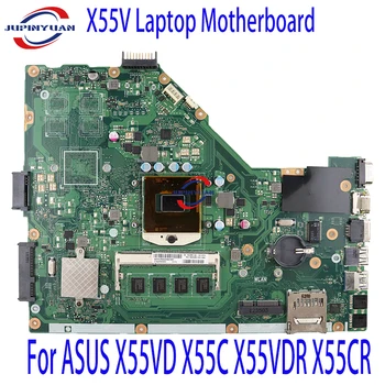 Материнская плата ноутбука X55V Для ASUS X55VD X55C X55VDR X55CR DDR3 4G-RAM UMA ИЛИ GT610M 100% Рабочая Testd