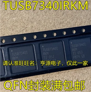 2шт оригинальный новый чип контроллера TUSB7340 TUSB7340I TUSB7340IRKMR TUSB7340IRKMT QFN