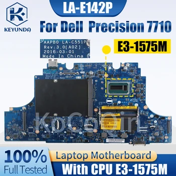 LA-C551P Для ноутбука Dell Latitude 7710 Материнская плата 0FVFX8 0T6H7V E3-1575M Материнская плата ноутбука Полностью Протестирована